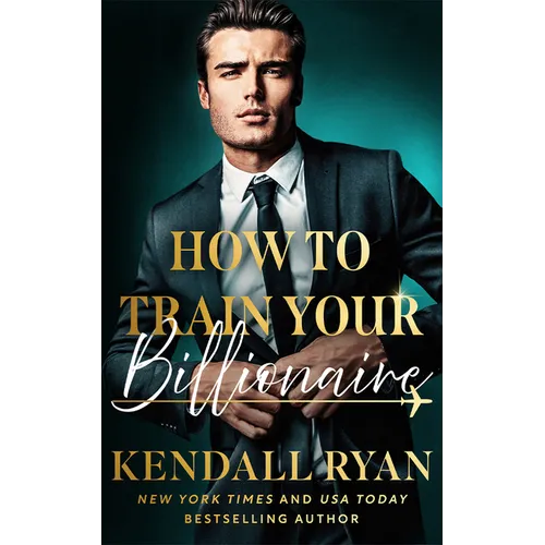 How to Train Your Billionaire