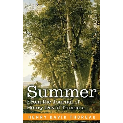 Summer: From the Journal of Henry David Thoreau
