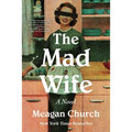The Mad Wife