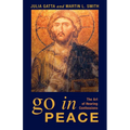 Go in Peace: The Art of Hearing Confessions