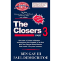 The Closers - Part 3: Become a Sales Infiltrator and Explore the Bowels of a Deal with the Secret Blue Books That Could 10x Your Income