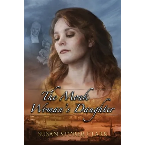 The Monk Woman's Daughter