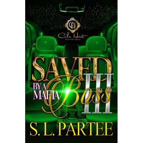 Saved By A Mafia Boss 3: The Finale