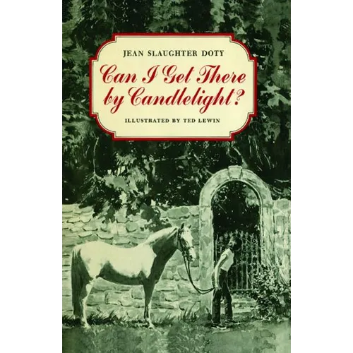 Can I Get There by Candlelight?