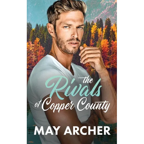 The Rivals of Copper County