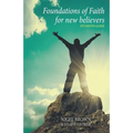Foundations of Faith for New Believers: Student Manual