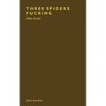 Three Spiders Fucking