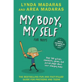 My Body, My Self for Boys: Revised Edition (Revised)
