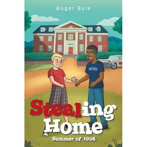 Stealing Home: Summer of 1958