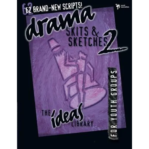 Drama, Skits, and Sketches 2