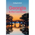 Lonely Planet Georgia & the Carolinas: Plan the Trip of a Lifetime Detailed Itineraries & Maps Insider Tips Covers Atlanta, Savannah & Coastal Georgia