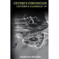 Cevere's Chronicles Volume 2