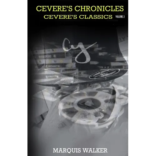 Cevere's Chronicles Volume 2