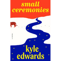 Small Ceremonies