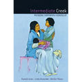 Intermediate Creek: Mvskoke Emponvkv Hokkolat [With CD (Audio)]