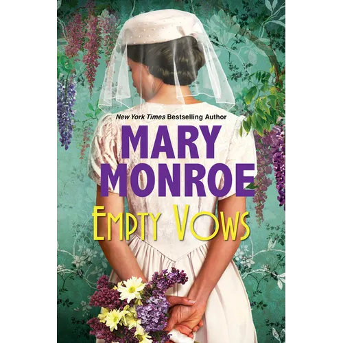 Empty Vows: A Riveting Depression Era Historical Novel