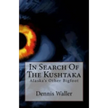 In Search Of The Kushtaka: Alaska's Other Bigfoot The Land-Otter Man of the Tlingit Indians