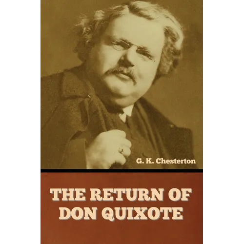 The Return of Don Quixote