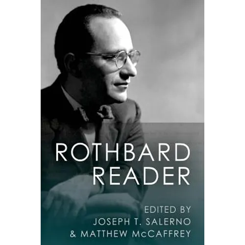 The Rothbard Reader