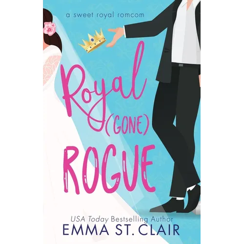 Royal Gone Rogue