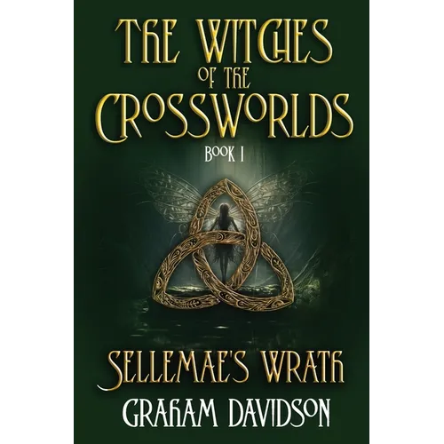 Sellemae's Wrath