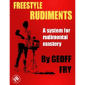 Freestyle Rudiments: A system for rudimental mastery