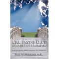 The Fast-5 Diet and the Fast-5 Lifestyle: A Little Book About Making Big Changes