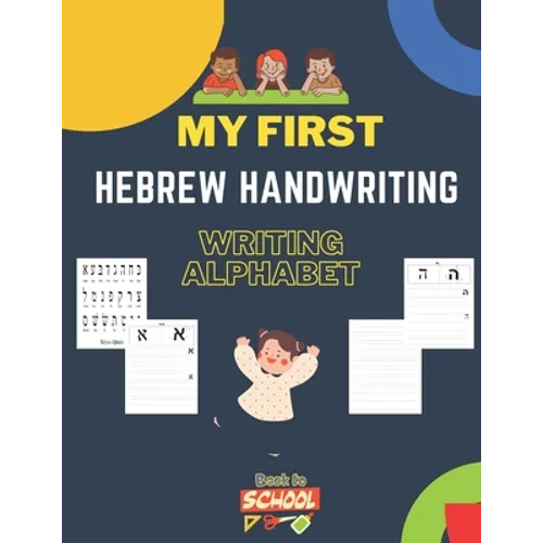 Hebrew Handwriting Writing Alphabet: Master the Hebrew Alphabet Tracing and Practice -Step By Step Workbook - Learn How To Write Hebrew LettersA Fun B