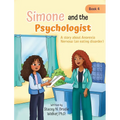 Simone and the Psychologist: A story about Anorexia Nervosa (an eating disorder)