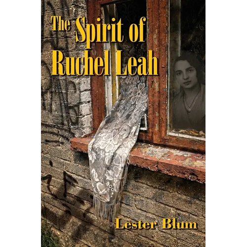 The Spirit of Ruchel Leah