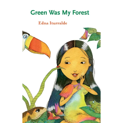 Green Was My Forest