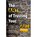 The Art of Trusting Your Gut: A Murder Mystery With a Real Life Twist
