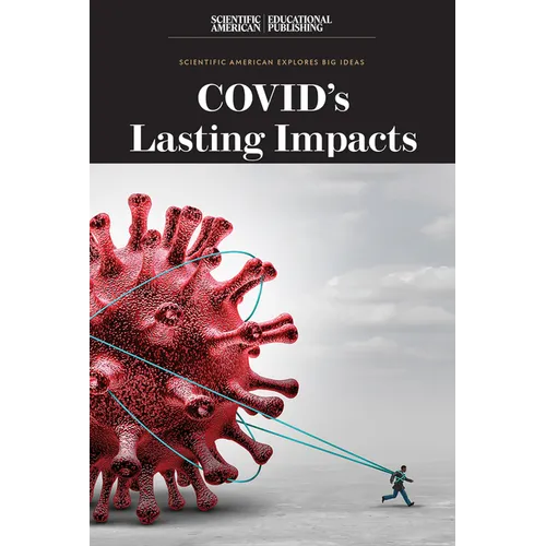 Covid's Lasting Impacts