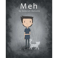 Meh: A Story About Depression