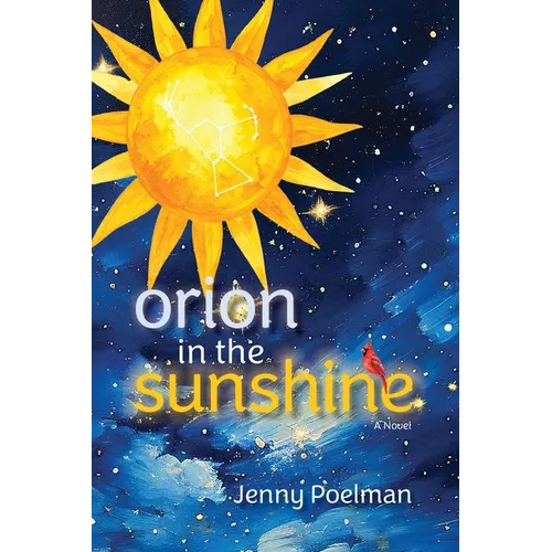 Orion in the Sunshine