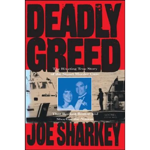 Deadly Greed