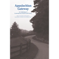 Appalachian Gateway: An Anthology of Contemporary Stories and Poetry