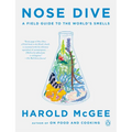 Nose Dive: A Field Guide to the World's Smells