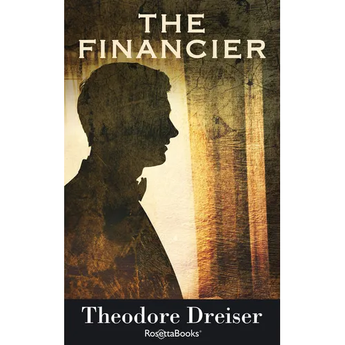 The Financier: Volume 1
