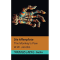 Die Affenpfote / The Monkey's Paw: Tranzlaty Deutsch English