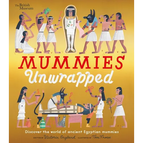 Mummies Unwrapped