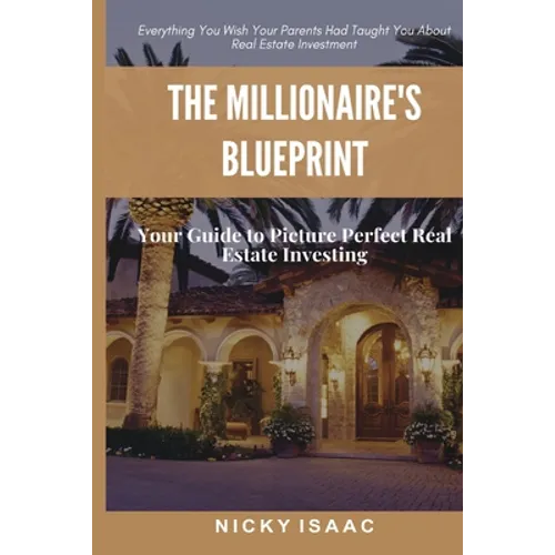 The Millionaires Blueprint