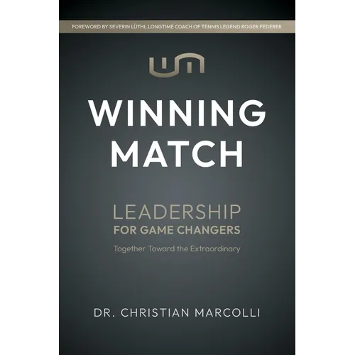 Winning Match: Leadership for Game Changers