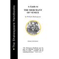 A Guide to The Merchant of Venice