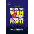 How to win friends and Influence People