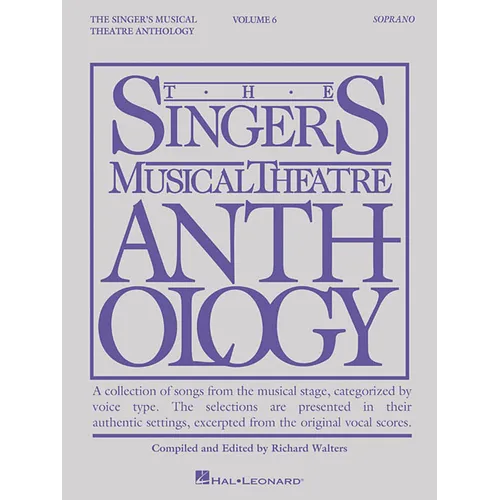 Singer's Musical Theatre Anthology - Volume 6 Soprano Book