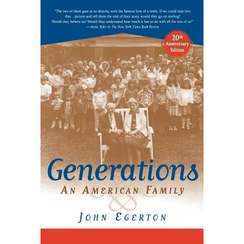 Generations: An American Family