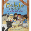 Bible Stories for Little Catholics