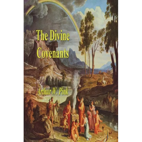 The Divine Covenants