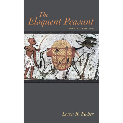 The Eloquent Peasant, 2nd edition
